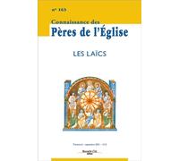 Connaissance des Pères de l'Église n°163 Les laïcs - Collectif - Nouvelle Cite - broché - Revue