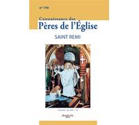 Connaissance des Pères de l'Église n°170 Saint Remi - Collectif - Nouvelle Cite - broché - Revue