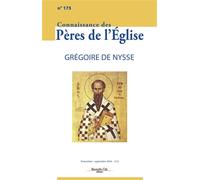 Connaissance des Pères de l'Église n°175 Grégoire de Nysse - Collectif - Nouvelle Cite - broché - Revue