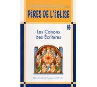 Connaissance des Pères de l'Église n°66 Canons des Ecritures - Collectif - Nouvelle Cite - broché - Livre