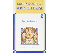 Connaissance des Pères de l'Église n°75: La Pénitence