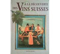 Connaissance des vins suisses