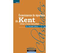 Connaissance du répertoire de Kent - tome 2