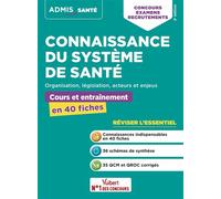 Connaissance du système de santé - Cours et entraînement en 40 fiches - 2027-2028 Concours, examens et recrutements - Fonction publique hospitalière - Catégories A, B et C - Mandi Gueguen - Vuibert - 