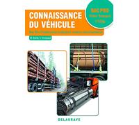 Connaissance du véhicule 1re, Tle Bac Pro Conducteur transport routier marchandises (2018) - Pochette élève