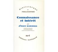 Connaissance et intérêt Jürgen Habermas (Auteur), Jean-René Ladmiral (Préface), Gérard Clémençon (Traduction)