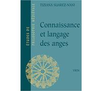 Connaissance et langage des anges selon Thomas d'Aquin et Gilles de Rome