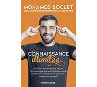 Connaissance illimitée - Hackez votre cerveau avec le vice-champion du monde de lecture rapide