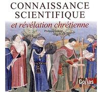 Connaissance scientifique et révélation chrétienne