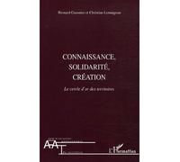 Connaissance, solidarité, création Le cercle d'or des territoires - Christian Lemaignan - L'harmattan - broché - Etude