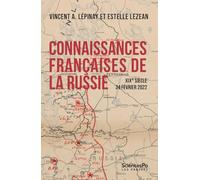 Connaissances françaises de la Russie: XIXe siècle - 24 février 2022