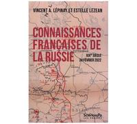 Connaissances Françaises De La Russie - Xixe Siècle - 24 Février 2022