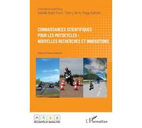 Connaissances scientifiques pour les motocycles : nouvelles recherches et innovations