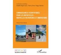 Connaissances scientifiques pour les motocycles – nouvelles recherches et innovations – L'Harmattan