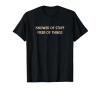 Connaisseur des Choses, fixateur de Choses, Dicton Amusant T-Shirt Graphique avec Valeur