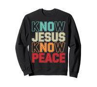 Connaissez Jésus, Connaissez la Paix, la Religion, Dieu, l'église, Les Cadeaux chrétiens Sweatshirt