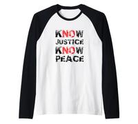 Connaissez la Justice, Connaissez la Paix Manche Raglan