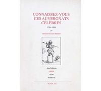 Connaissez-vous ces Auvergnats célèbres ? (1750-1850)