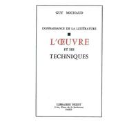 Connaissnce De La Litterature - L'oeuvre Et Ses Techniques