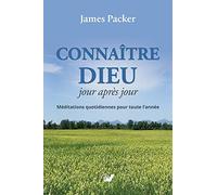 Connaitre dieu jour après jour