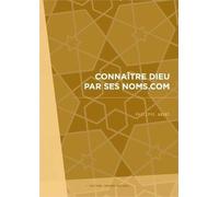 Connaitre dieu par ses noms.Com