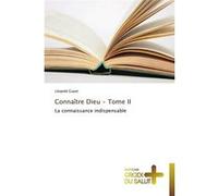 Connaître dieu - tome ii Guyot-L (Auteur)