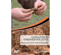 Connaître et comprendre le sol : Organisation et fonctionnement