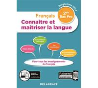Connaitre et maitriser la langue 2de Bac Pro (2019) - Pochette élève Français - Françoise Torregrosa - Delagrave - broché - Scolaire / Universitaire