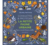 Connaître et protéger la petite faune urbaine