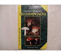 Connaître et reconnaître les champignons
