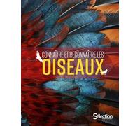 Connaître Et Reconnaître Les Oiseaux