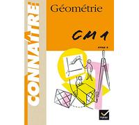 Connaître : Géométrie, CM1 (Cahier)
