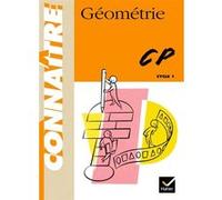 Connaître - Géométrie CP Henri Fournols (Auteur), Allain Verrier (Auteur)