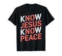 Connaître Jésus Connaître la Paix Religion Dieu Église Christianisme T-Shirt