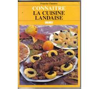 Connaître La Cuisine Landaise