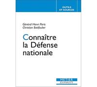 CONNAITRE LA DEFENSE NATIONALE