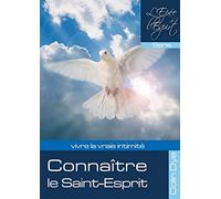 Connaître le Saint-Esprit