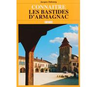 Connaître les bastides d'Armagnac