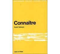 Connaître - Rudolf Bultmann - Labor Et Fides - broché - Livre
