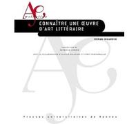 Connaître une oeuvre d'art littéraire Roman Ingarden (Auteur)