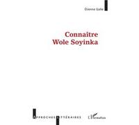 Connaître Wole Soyinka