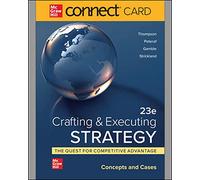 Connect Access Card for Crafting & Executing Strategy: Concepts and Cases 23rd