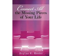Connect All The Missing Pieces Of Your Life