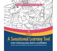 Connect The Dots Books. A Sensational Learning Tool For Struggling Math Learners. Random Themed Numberific Activity Book For Improved Number Sense