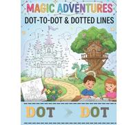 Connect the Dots & Color: A Fun Dot-to-Dot Coloring Book for Adults and Teens: A Creative Activity Book for Adults and Teens with Hidden Pictures to Connect, Reveal & Color