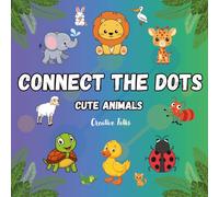 Connect the Dots Cute Animals for Kids Ages 3-8: 50 Fun and Easy Dot-to-Dot Animal Pictures to Complete and Color - Develop Counting, Creativity, and Fine Motor Skills!