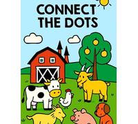 Connect the Dots Farm Animals and Pets