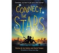 Connect The Stars (Paperback) Marisa De Los Santos, David Teague (Auteur)