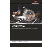 CONNECTA+: Innovation in professional networking for students