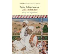 Connected History: Essays and Arguments